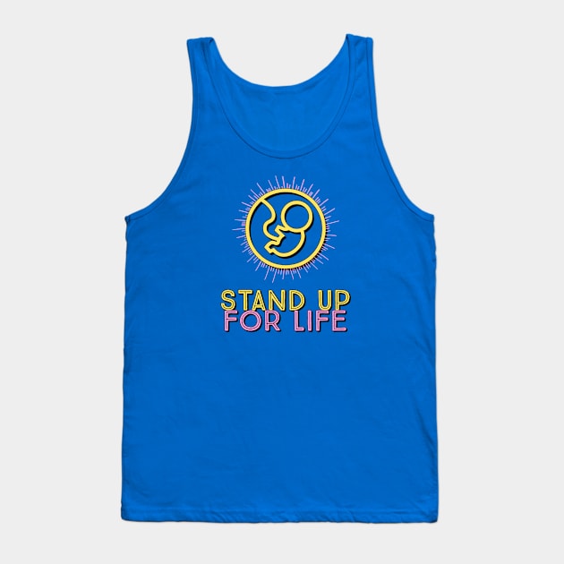 Stand Up For Life Tank Top by Jujufox